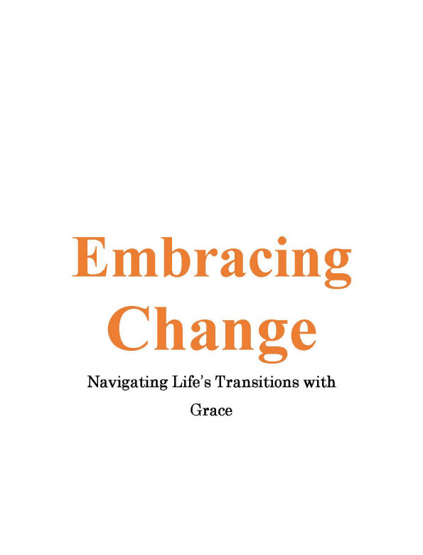 Preparing for Change as a Strategy for Personal Growth